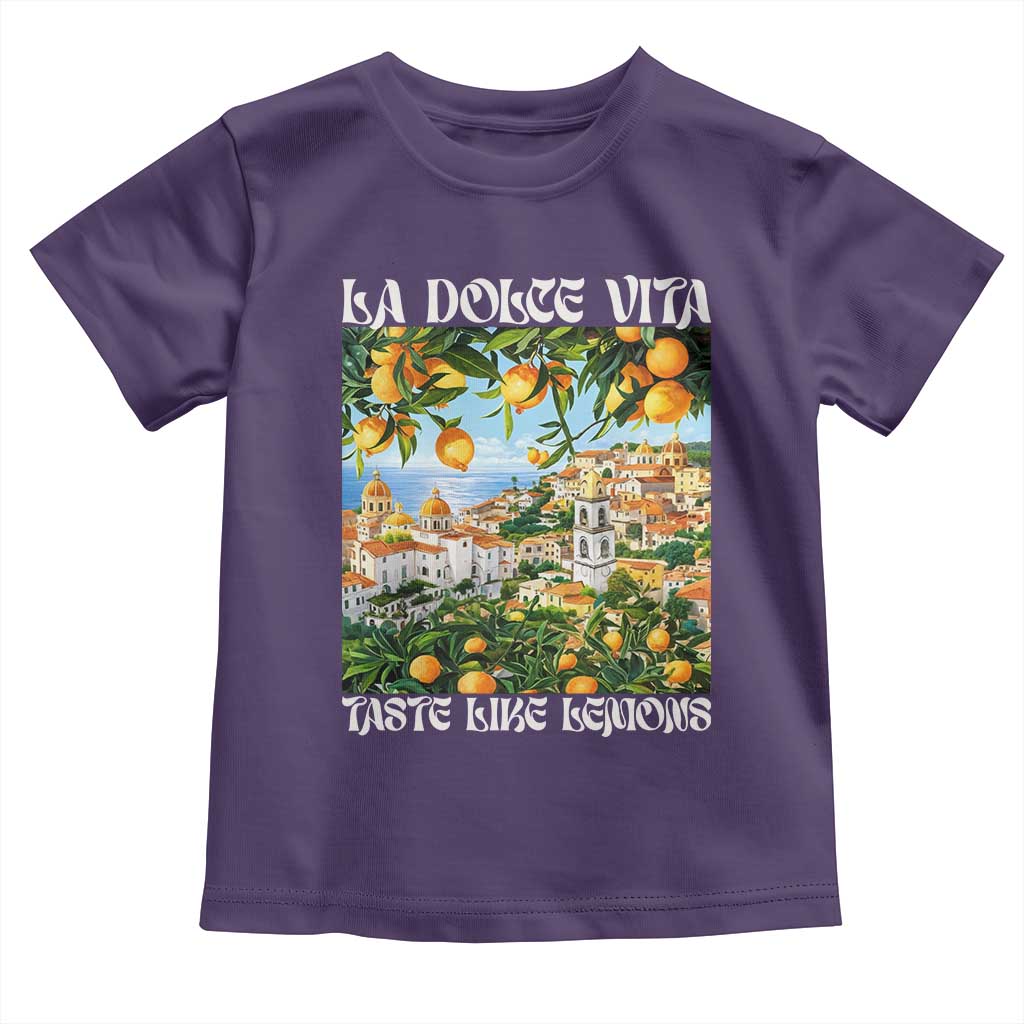 La Dolce Vita Taste Like Lemons Toddler T Shirt Retro Italian Village Citrus Summer Wanderlusters - Wonder Print Shop