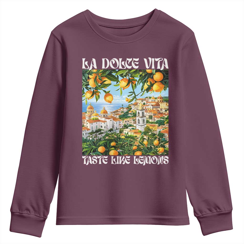 La Dolce Vita Taste Like Lemons Youth Sweatshirt Retro Italian Village Citrus Summer Wanderlusters - Wonder Print Shop