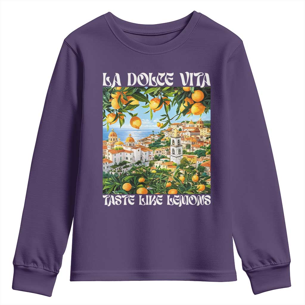 La Dolce Vita Taste Like Lemons Youth Sweatshirt Retro Italian Village Citrus Summer Wanderlusters - Wonder Print Shop