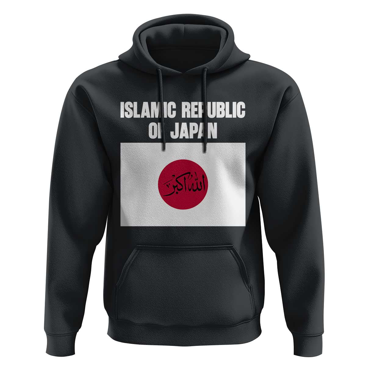 Islamic Republic of Japan Arabic Calligraphy Flag Hoodie Allahu Akbar Presidential Gaffe Satirical