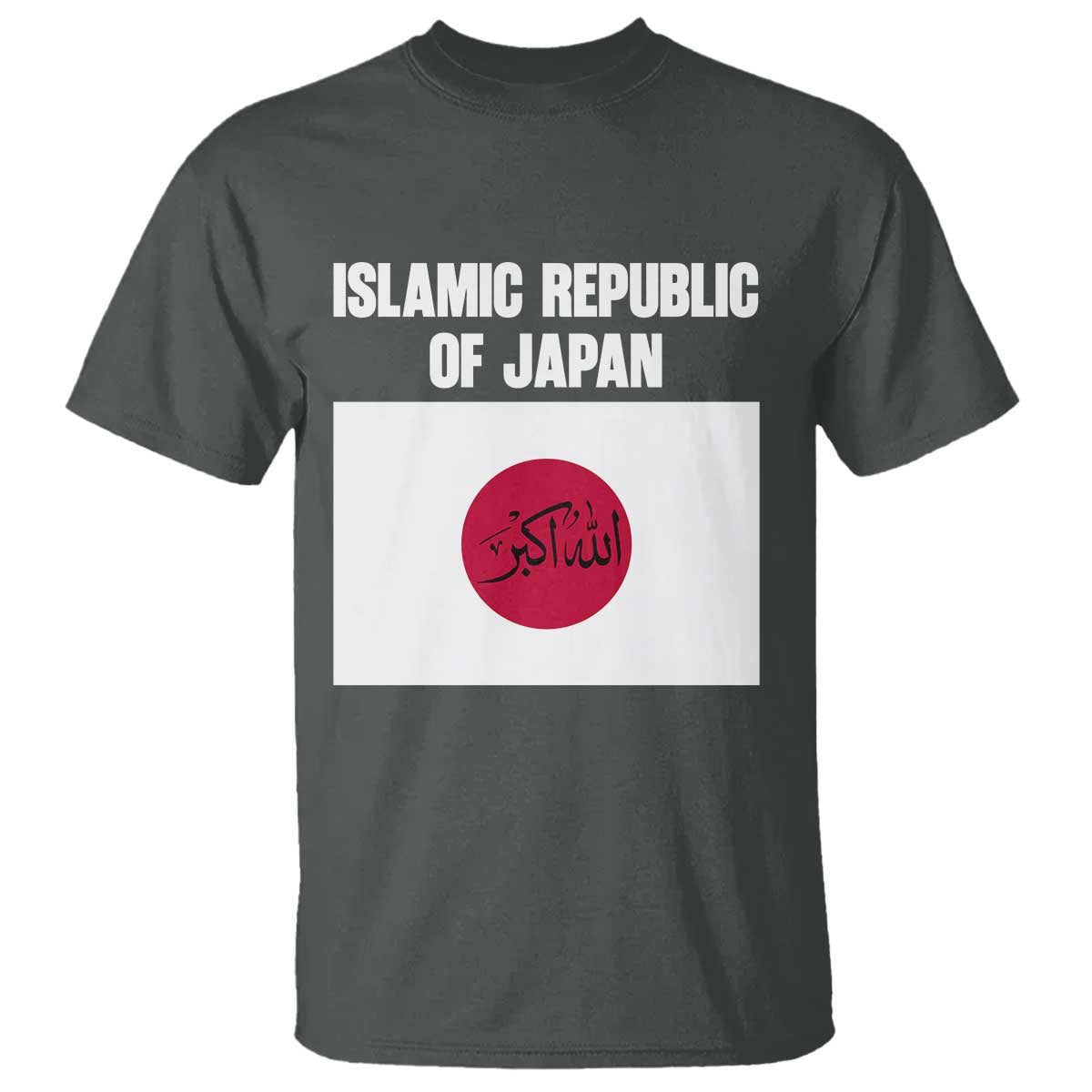 Islamic Republic of Japan Arabic Calligraphy Flag T Shirt Allahu Akbar Presidential Gaffe Satirical