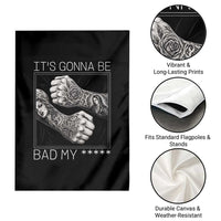 Its Gonna Be Bad Slang Quote Garden Flag Distressed Fighting Fists West Coast Tattoo Graphic