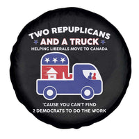 Two Republicans And A Truck Helping Liberals Move To Canada Spare Tire Cover Funny Elephant Red White and Blue Sarcastic Political