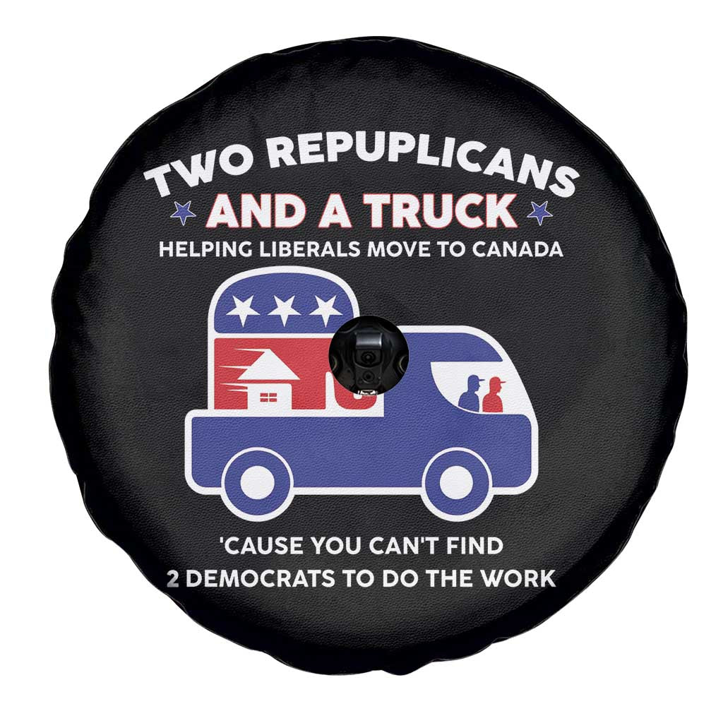 Two Republicans And A Truck Helping Liberals Move To Canada Spare Tire Cover Funny Elephant Red White and Blue Sarcastic Political