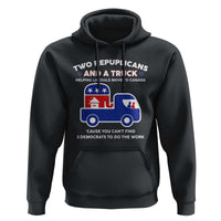 Two Republicans And A Truck Helping Liberals Move To Canada Hoodie Funny Elephant Red White and Blue Sarcastic Political