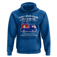 Two Republicans And A Truck Helping Liberals Move To Canada Hoodie Funny Elephant Red White and Blue Sarcastic Political