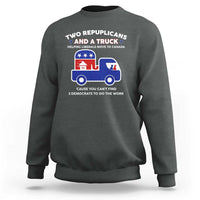 Two Republicans And A Truck Helping Liberals Move To Canada Sweatshirt Funny Elephant Red White and Blue Sarcastic Political