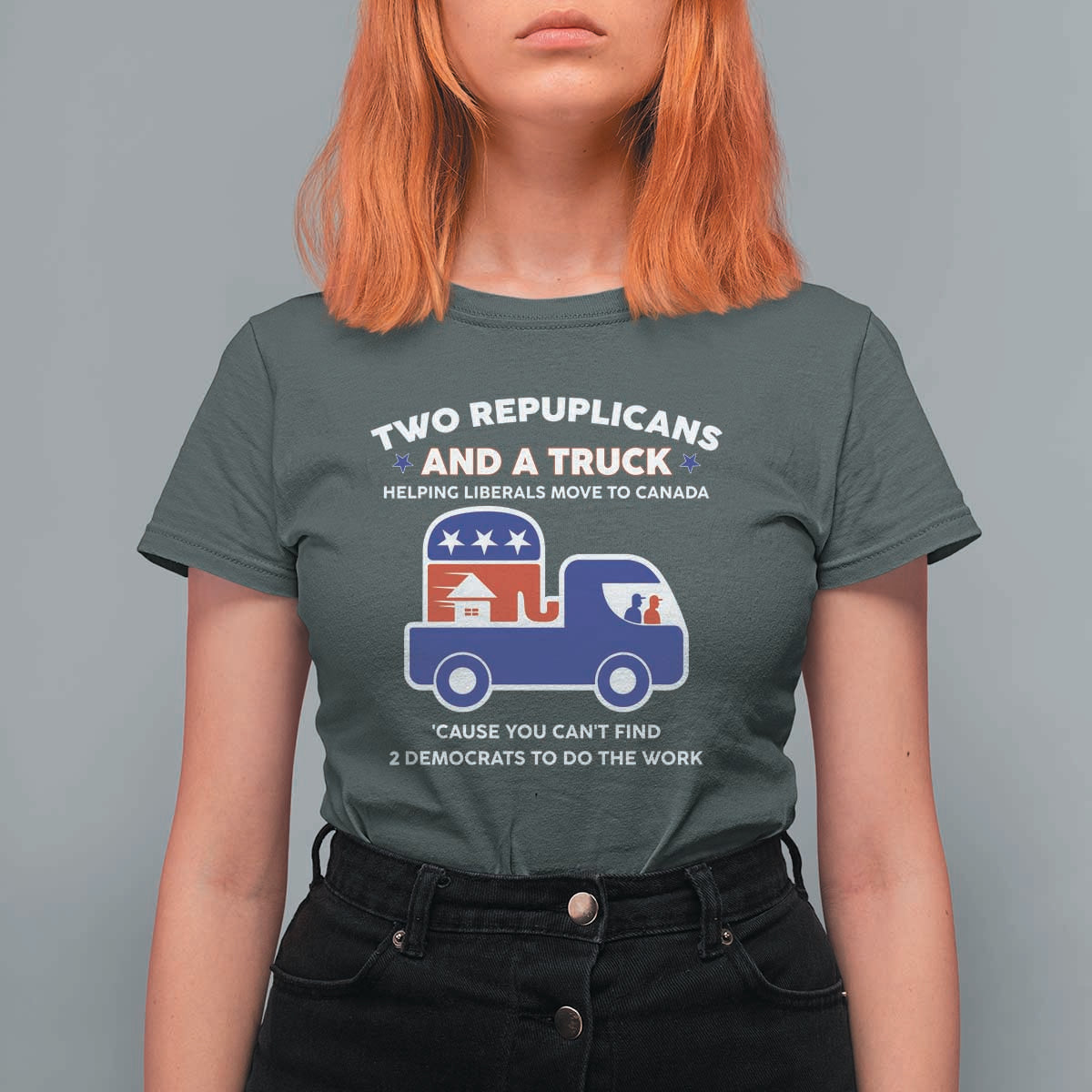 Two Republicans And A Truck Helping Liberals Move To Canada T Shirt For Women Funny Elephant Red White and Blue Sarcastic Political