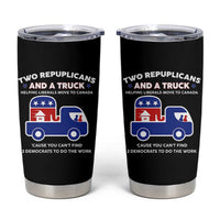 Two Republicans And A Truck Helping Liberals Move To Canada Tumbler Cup Funny Elephant Red White and Blue Sarcastic Political