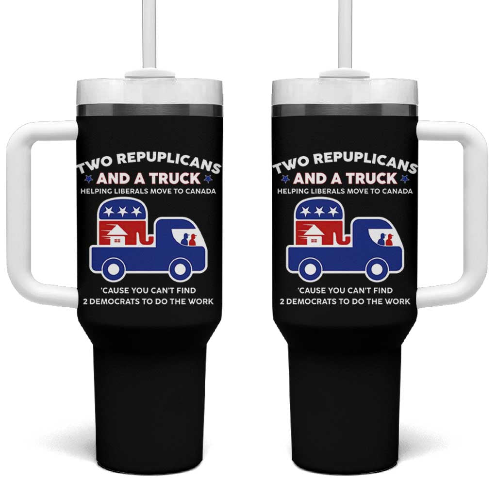 Two Republicans And A Truck Helping Liberals Move To Canada Tumbler With Handle Funny Elephant Red White and Blue Sarcastic Political