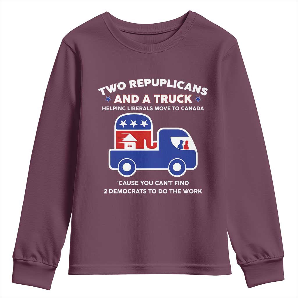 Two Republicans And A Truck Helping Liberals Move To Canada Youth Sweatshirt Funny Elephant Red White and Blue Sarcastic Political