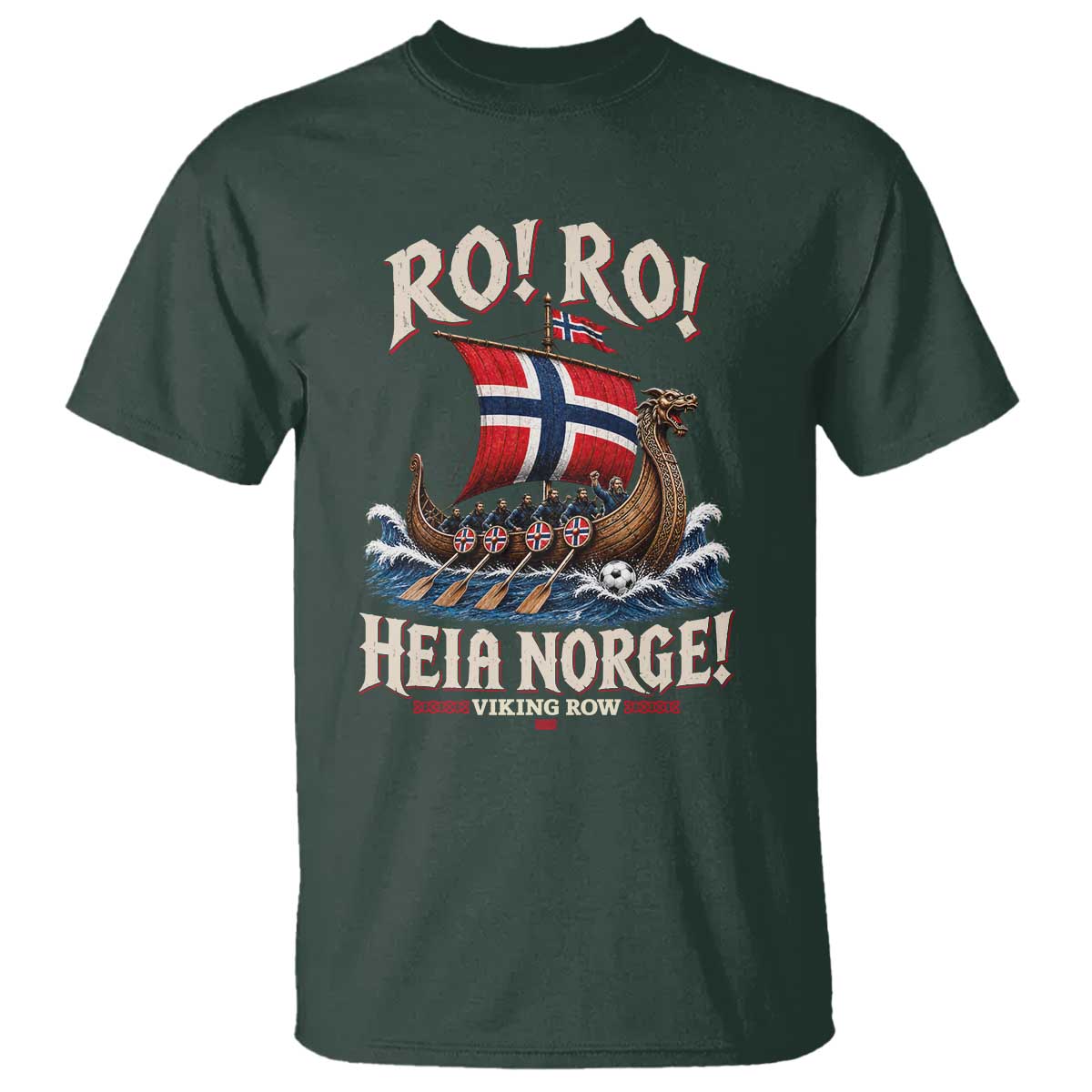 Funny Heia Norge Soccer Viking Row T Shirt Ro Ro Norway Football Fans Norwegian Pride