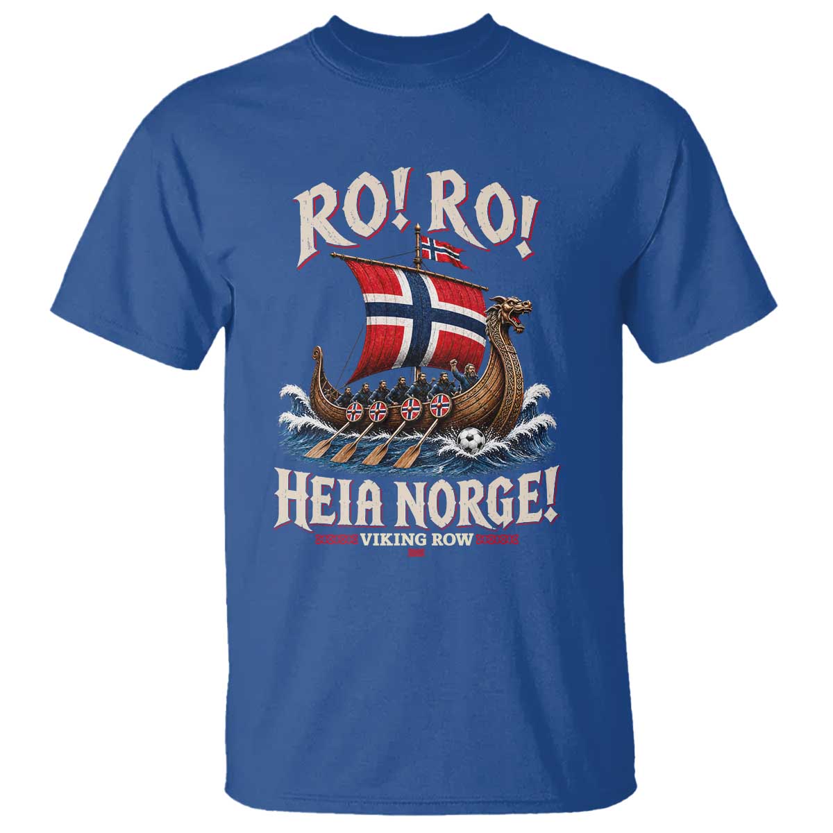 Funny Heia Norge Soccer Viking Row T Shirt Ro Ro Norway Football Fans Norwegian Pride