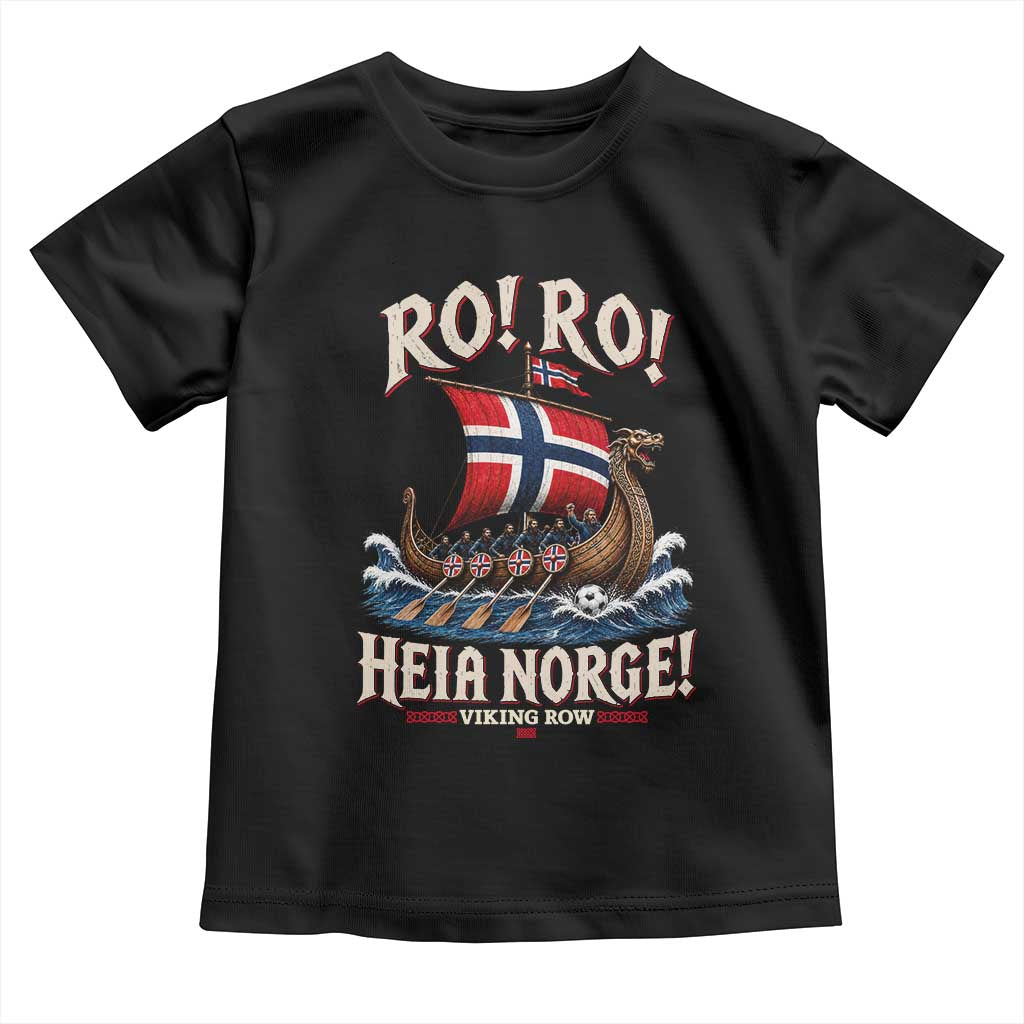 Funny Heia Norge Soccer Viking Row Toddler T Shirt Ro Ro Norway Football Fans Norwegian Pride