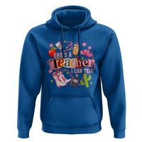 She is a Teacher I Can Tell School Aesthetic Hoodie Retro Groovy Western Cowgirl Texas