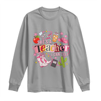 She is a Teacher I Can Tell School Aesthetic Long Sleeve Shirt Retro Groovy Western Cowgirl Texas