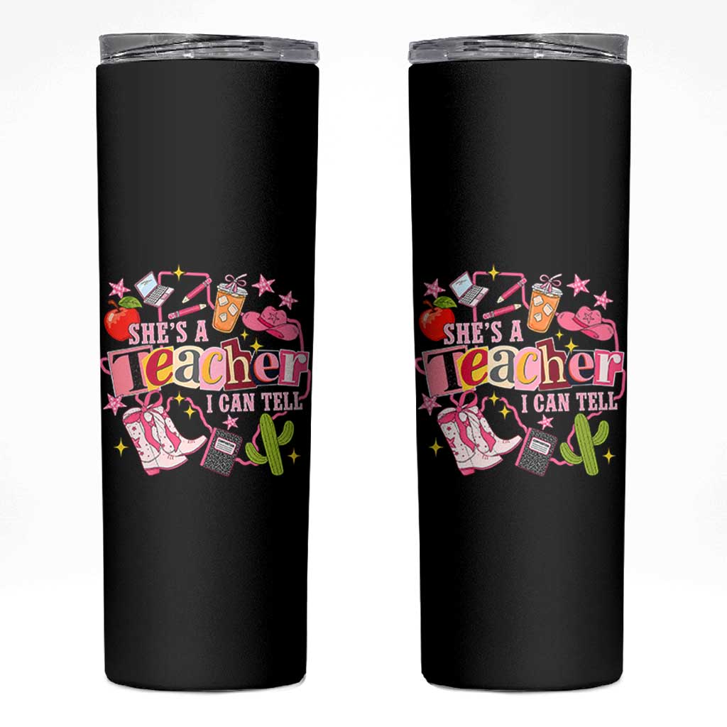 She is a Teacher I Can Tell School Aesthetic Skinny Tumbler Retro Groovy Western Cowgirl Texas