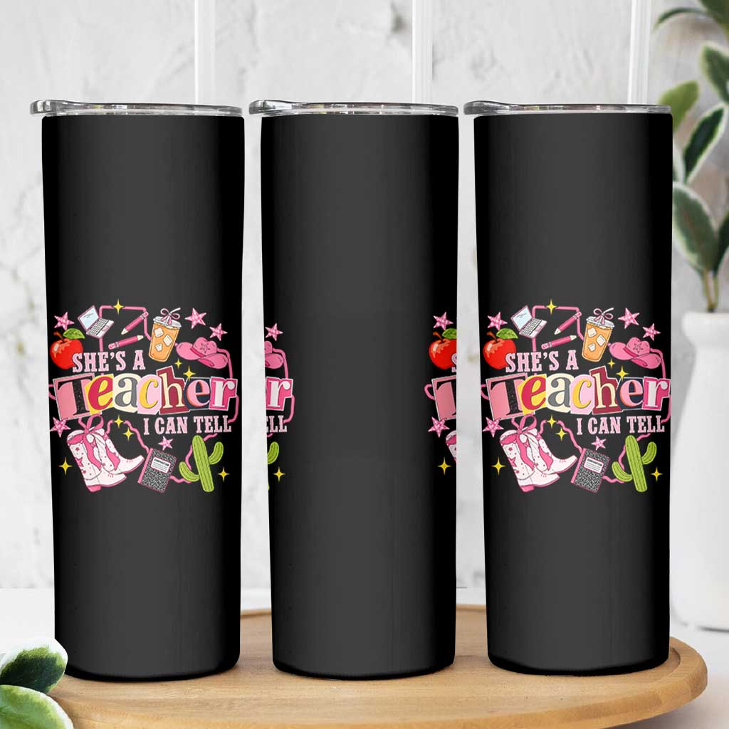 She is a Teacher I Can Tell School Aesthetic Skinny Tumbler Retro Groovy Western Cowgirl Texas