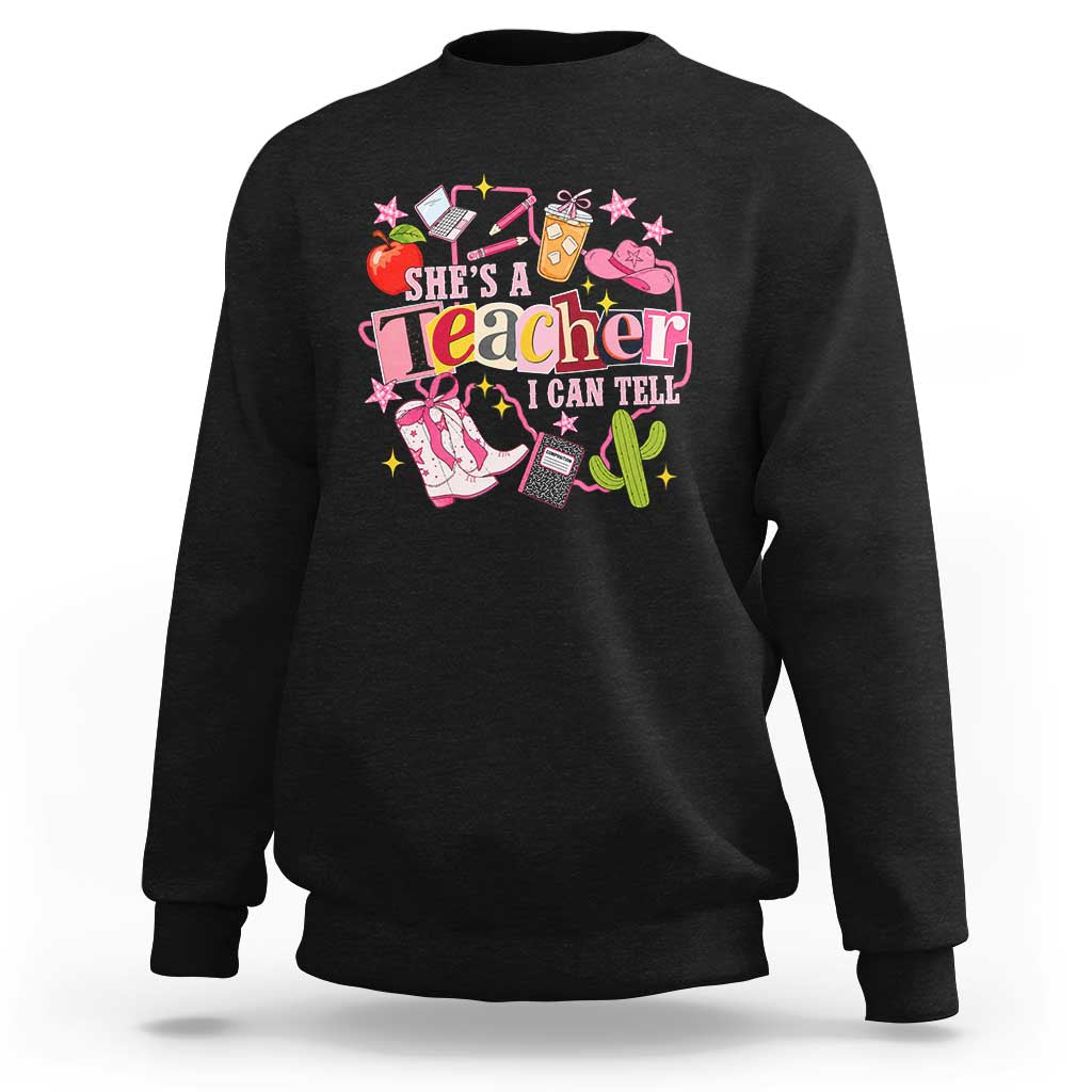 She is a Teacher I Can Tell School Aesthetic Sweatshirt Retro Groovy Western Cowgirl Texas