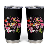 She is a Teacher I Can Tell School Aesthetic Tumbler Cup Retro Groovy Western Cowgirl Texas