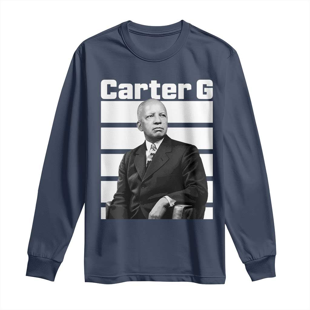 Inspiring Father of Black History Icon Portrait Long Sleeve Shirt Carter G Civil Rights Legacy Supporter
