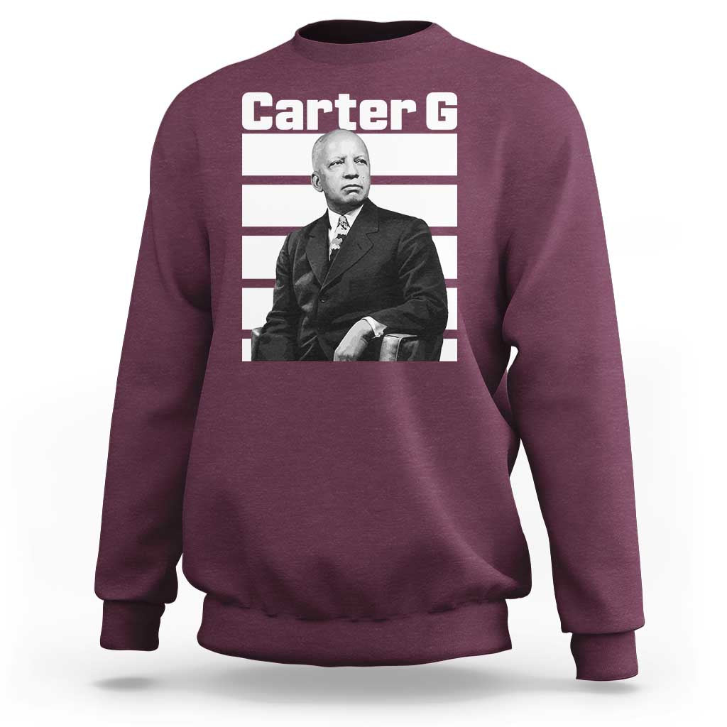 Inspiring Father of Black History Icon Portrait Sweatshirt Carter G Civil Rights Legacy Supporter