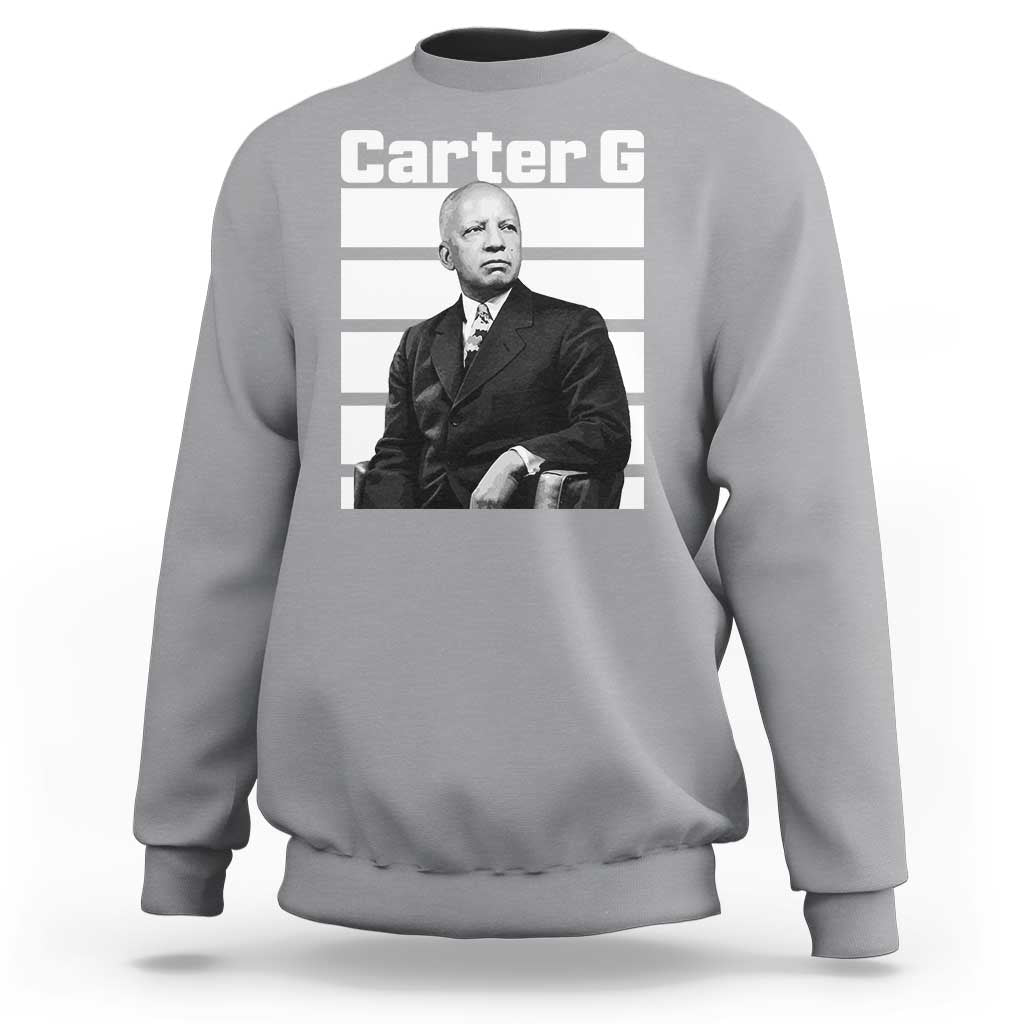 Inspiring Father of Black History Icon Portrait Sweatshirt Carter G Civil Rights Legacy Supporter