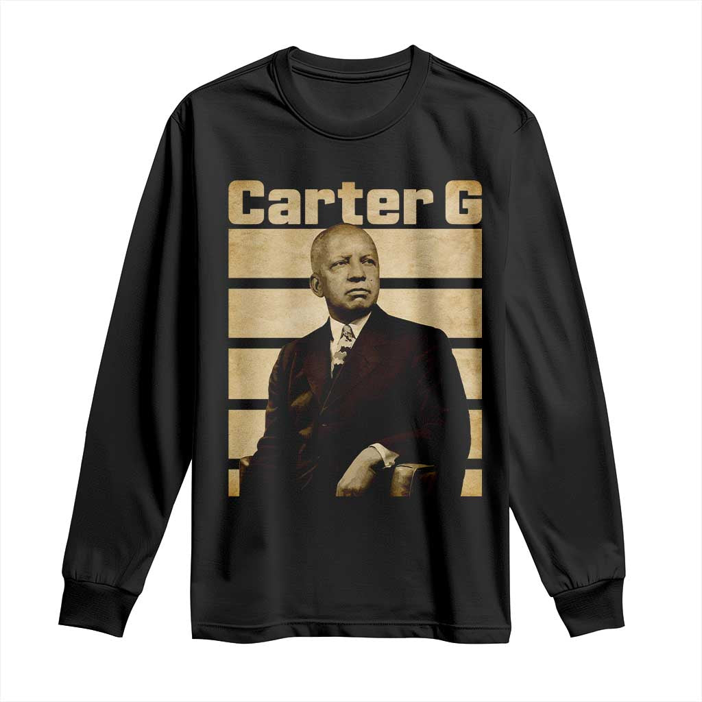 Inspiring Father of Black History Icon Vintage Portrait Long Sleeve Shirt Carter G Civil Rights Legacy Supporter