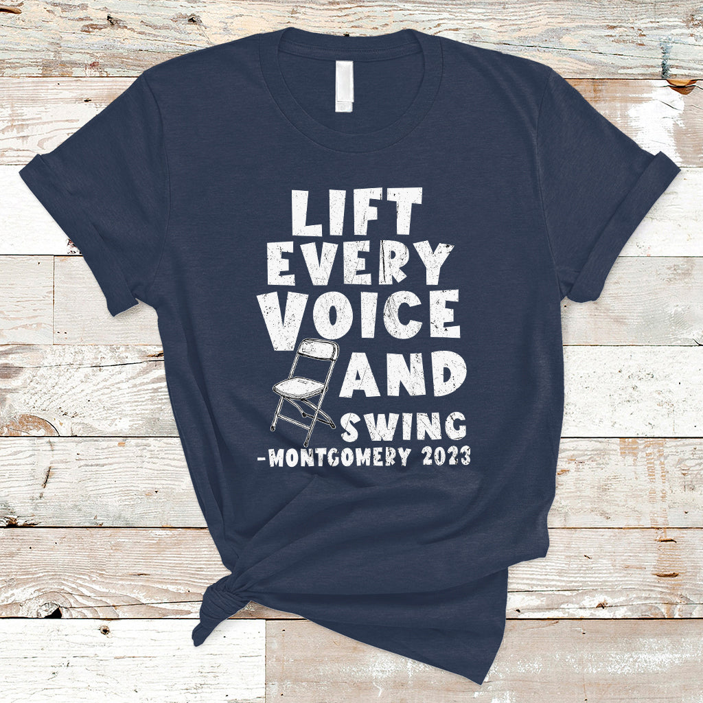 Folding Chair Lift Every Voice and Swing Trending Montgomery T Shirt - Wonder Print Shop