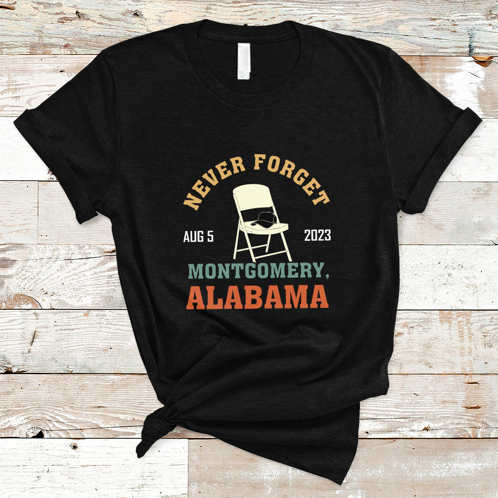 Montgomery Funny White Chair Folding Chair Never Forget T Shirt - Wonder Print Shop