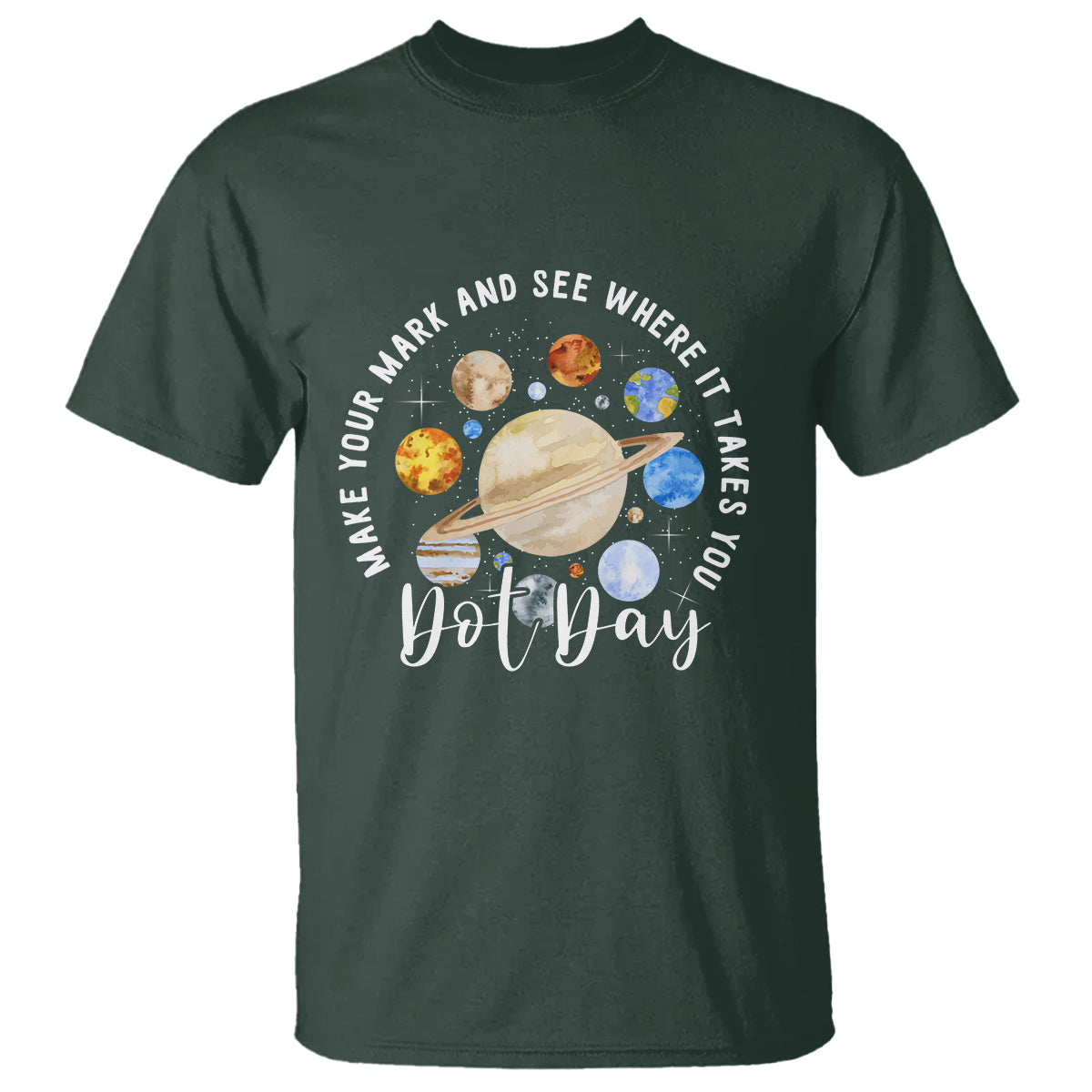 Dot Day T Shirt Polka Dot See Where It Takes You Universe Outer Space - Wonder Print Shop