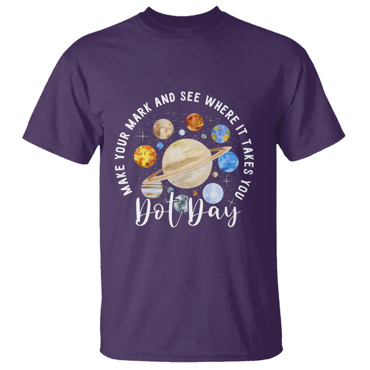 Dot Day T Shirt Polka Dot See Where It Takes You Universe Outer Space - Wonder Print Shop