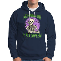 Funny Skeleton Hoodie Me Waiting For Halloween Skeleton Funny Halloween Costume - Wonder Print Shop