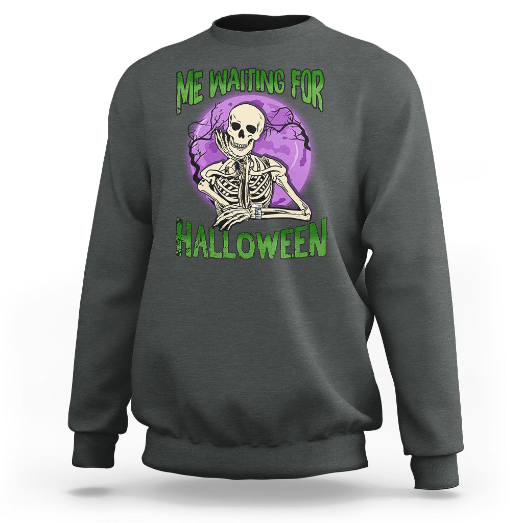 Funny Skeleton Sweatshirt Me Waiting For Halloween Skeleton Funny Halloween Costume - Wonder Print Shop