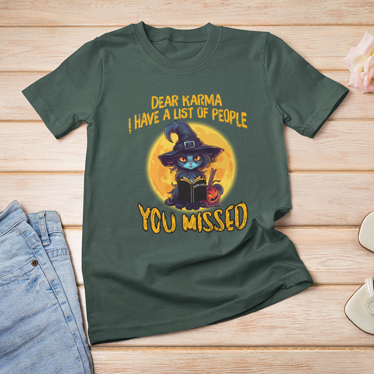 Funny Cat Karma T Shirt For Women Dear Karma I Have List Of People You Missed Black Cat Witch - Wonder Print Shop
