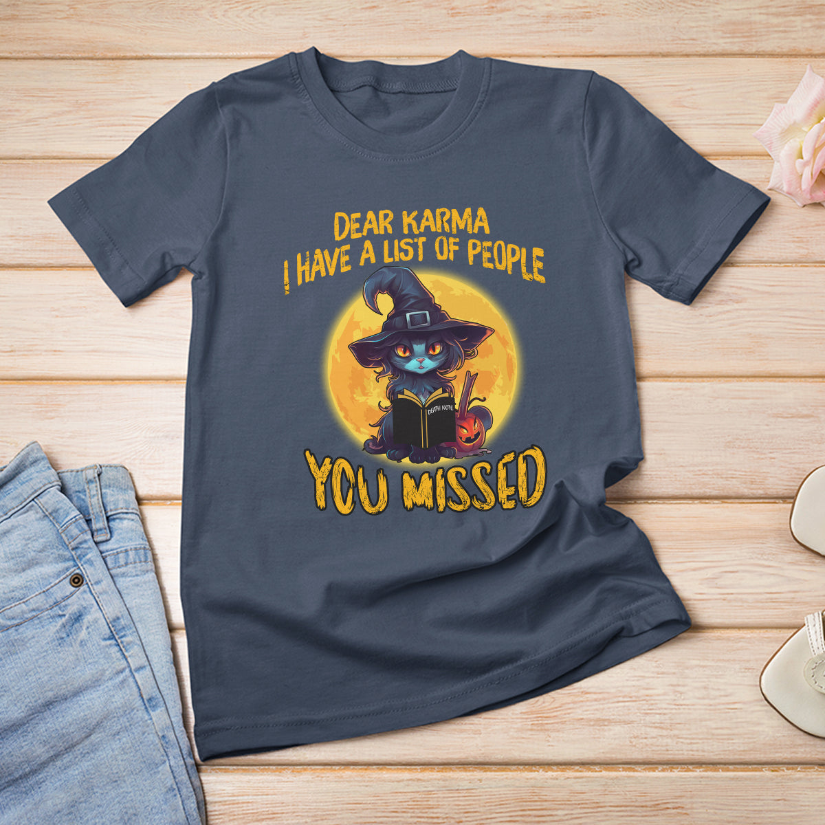 Funny Cat Karma T Shirt For Women Dear Karma I Have List Of People You Missed Black Cat Witch - Wonder Print Shop