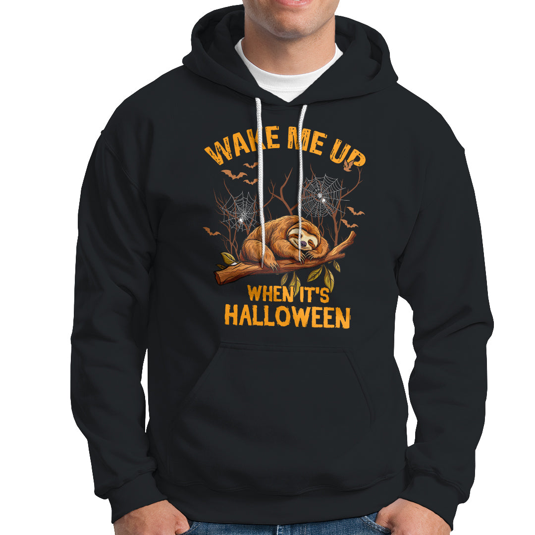 Halloween Sloth Hoodie Wake Me Up When It's Halloween Spooky Season Trick Or Treat - Wonder Print Shop