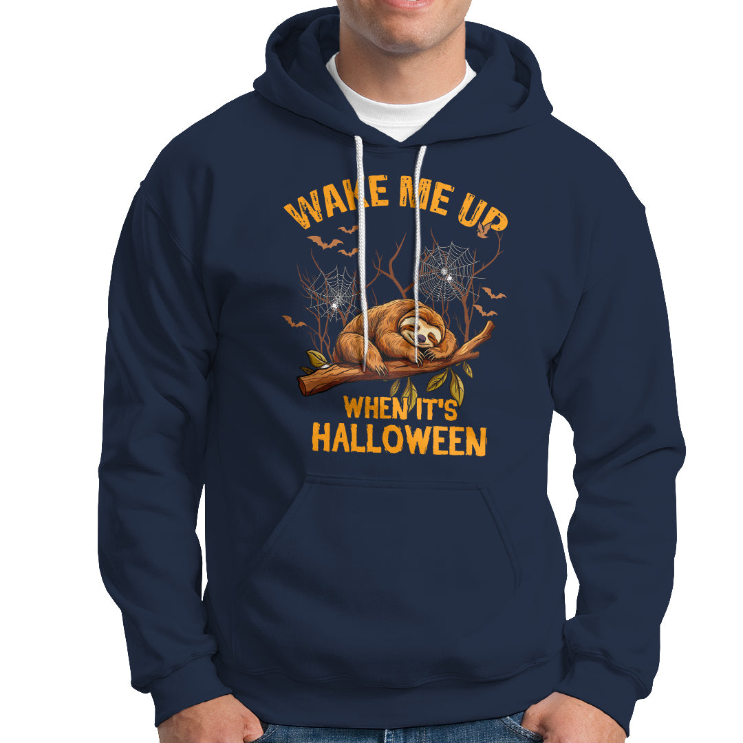 Halloween Sloth Hoodie Wake Me Up When It's Halloween Spooky Season Trick Or Treat - Wonder Print Shop