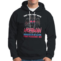 Funny Mothman Hoodie Part Man Part Moth Harbinger Of Doom Point Pleasent WV - Wonder Print Shop