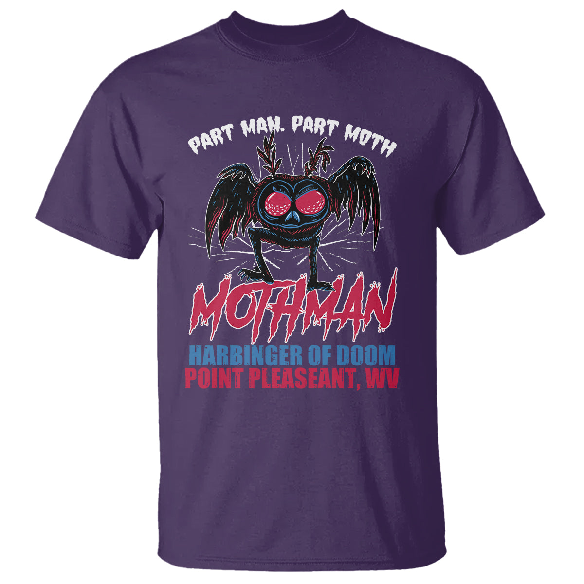 Funny Mothman T Shirt Part Man Part Moth Harbinger Of Doom Point Pleasent WV - Wonder Print Shop