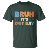 Bruh It's Dot Day T Shirt Colorful Polka Dots - Wonder Print Shop