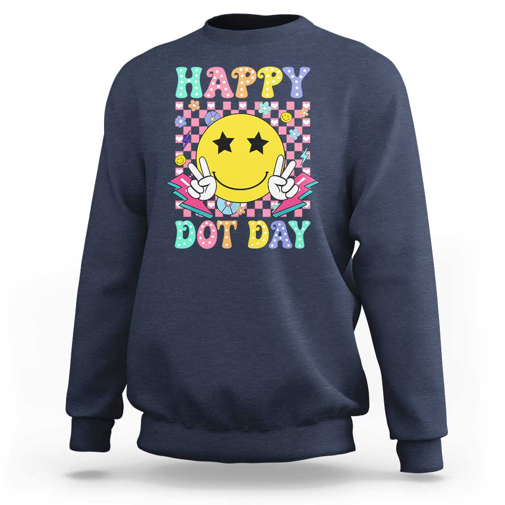 Happy Dot Day Sweatshirt Cute Smile Face Retro Groovy - Wonder Print Shop