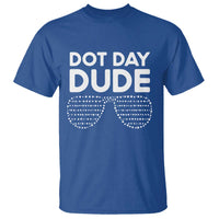 Dot Day Dude T Shirt Simple Cool Glasses Dots - Wonder Print Shop
