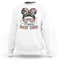 Happy Dot Day Messy Bun Girl Sweatshirt Colorful Polka Dots - Wonder Print Shop