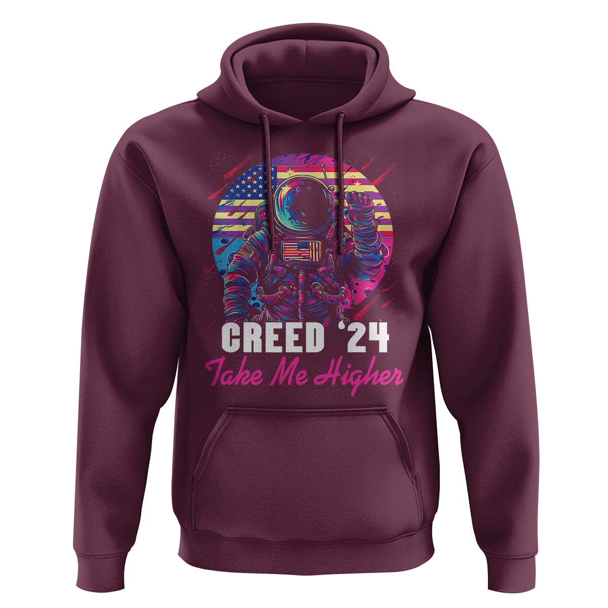 Creed '24 Take Me Higher Hoodie American Astronaut Election 2024 - Wonder Print Shop