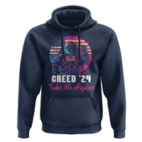 Creed '24 Take Me Higher Hoodie American Astronaut Election 2024 - Wonder Print Shop