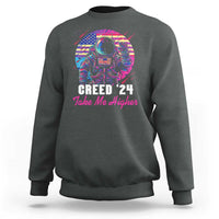Creed '24 Take Me Higher Sweatshirt American Astronaut Election 2024 - Wonder Print Shop