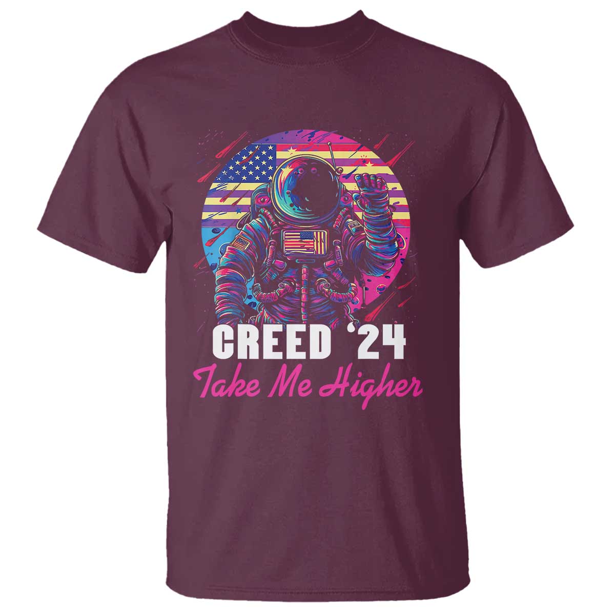 Creed '24 Take Me Higher T Shirt American Astronaut Election 2024 - Wonder Print Shop