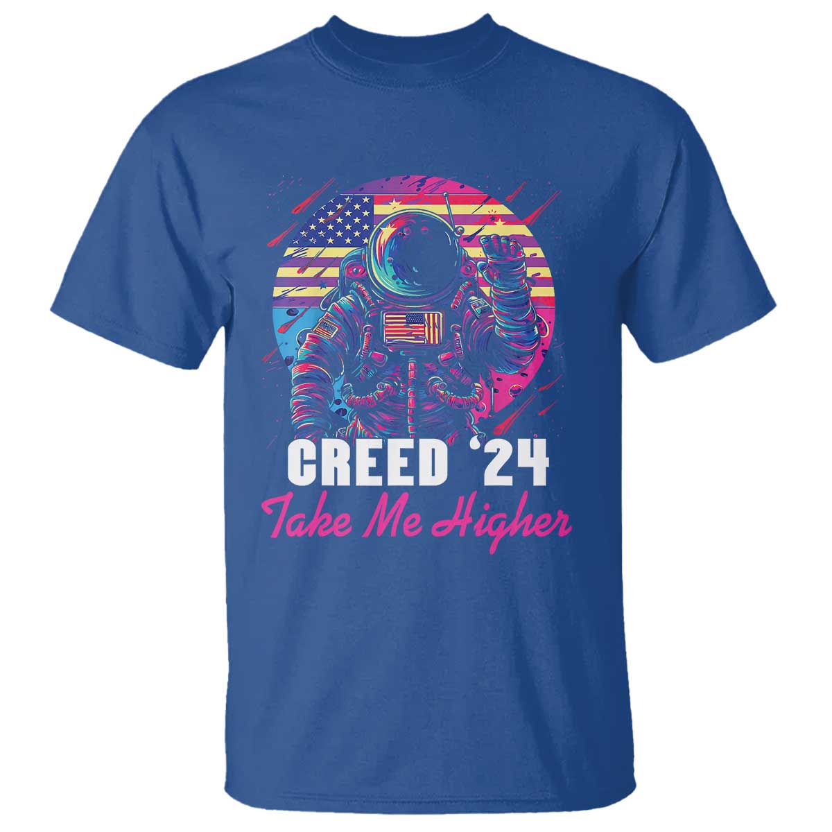 Creed '24 Take Me Higher T Shirt American Astronaut Election 2024 - Wonder Print Shop
