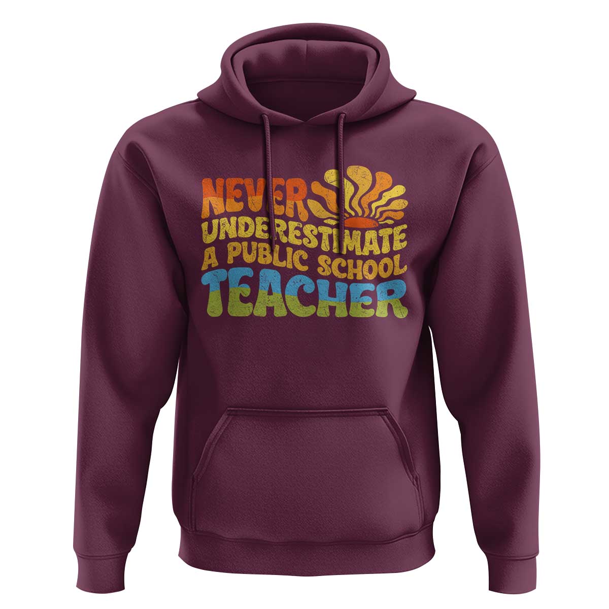Never Underestimate A Public School Teacher Hoodie Tim Walz 2024 Saying Public Education - Wonder Print Shop